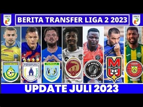 Info Transfer Liga 2 Musim 2023 2024 WOW PERSIPURA Datangkan Pemain