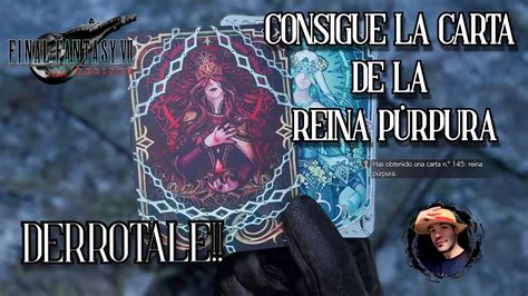 Conseguir la carta reina púrpura Final Fantasy 7 Rebirth YouTube