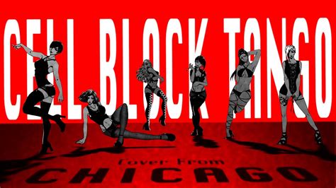 Cell Block Tango All Cover From CHICAGO Musical 日本語字幕付 YouTube