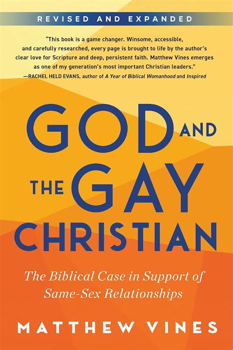 God And The Gay Christian The Biblical Case In Support Of Same Sex Relationships Revised And