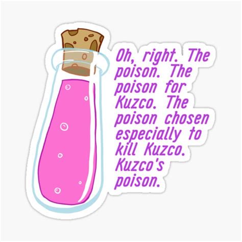 The Poison For Kuzco Quote 100 The Emperor S New Groove Quotes About