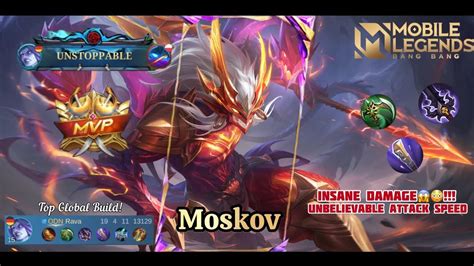 Moskov Insane Damage Best Build Top Global Mobile Legends Bang Bang