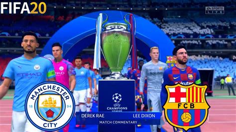 Fifa Manchester City Vs Barcelona Final Uefa Champions League