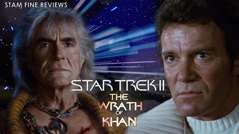 Star Trek Ii The Wrath Of Khan 1982 Catch Me If You Khan Youtube