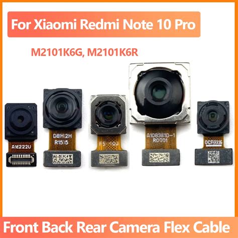 Новая передняя и задняя камера для Xiaomi Redmi Note 10 Pro M2101K6G ...