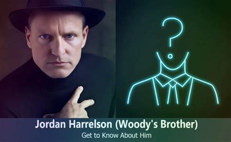 The Mysterious Brother Of Woody Harrelson Uncovering The Life And Times Of Jordan Walker Harrelson