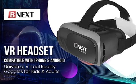 Bnext Vr Headset Compatible With Iphone Android Headsets Universal