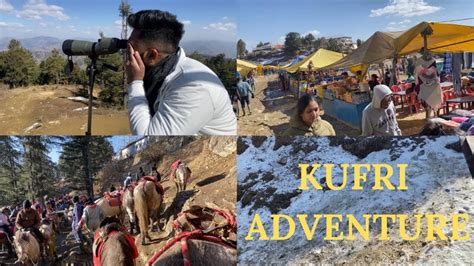 Kufri Adventure Shimla Part The Virdis Vlog Youtube