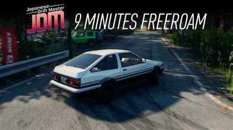 Jdm Japanese Drift Master 9 Minutes Freeroam Demo Youtube