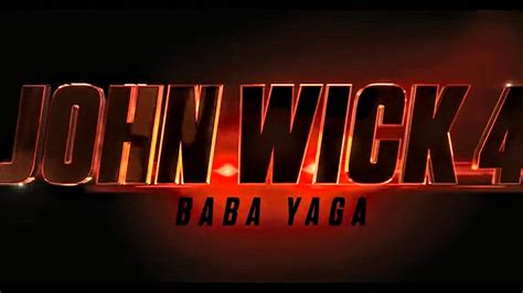 John Wick 4 Baba Yaga Trailer Oficial Legendado Em Br Youtube