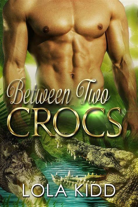 Amazon Between Two Crocs BBW Shapshifter Romance Safari Shifters Book 2 EBook Kidd