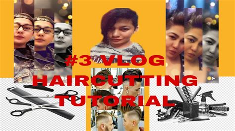 3 Vlog Haircutting Tutorial YouTube