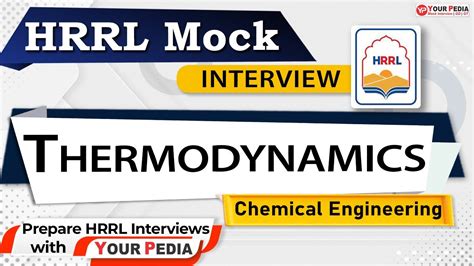 Thermodynamics Mock Interview For Hrrl Chemical Engg Hrrl