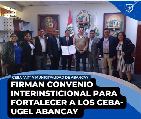 CONVENIO INTERINSTICIONAL PARA FORTALECER A LOS CEBA UGEL ABANCAY