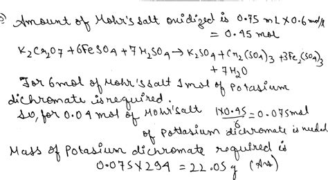 The Mass Of Potassium Dichromate Crystals Required To Oxidize 750cm 3