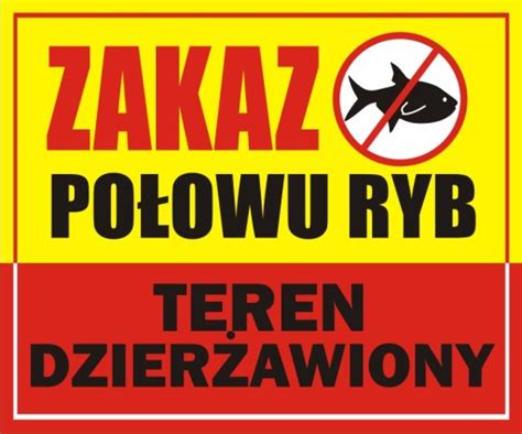 TABLICZKA ZAKAZ POŁOWU RYB TEREN DZIERŻAWIONY Cena Opinie