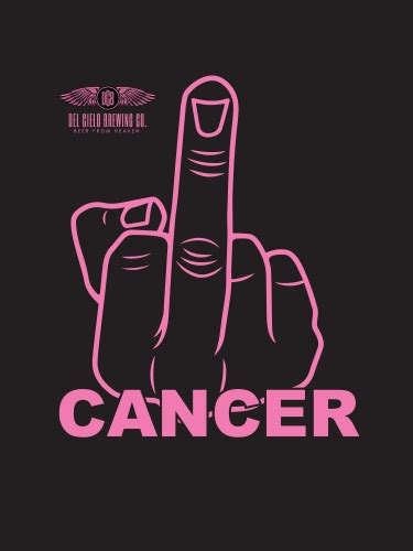 Fuck Cancer Del Cielo Brewing Co Untappd