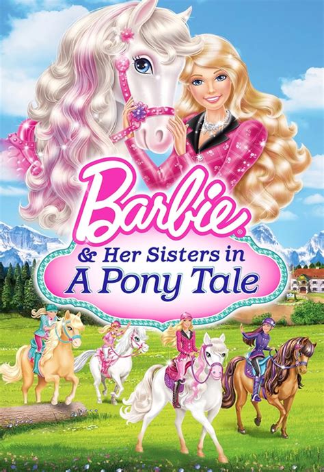 Barbie And Her Sisters In A Pony Tale Video 2013 Imdb