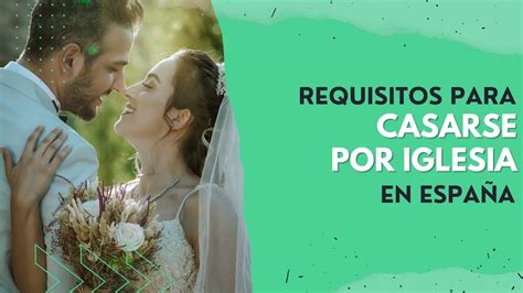 Conoce Los Requisitos Indispensables Para Contraer Matrimonio Por La