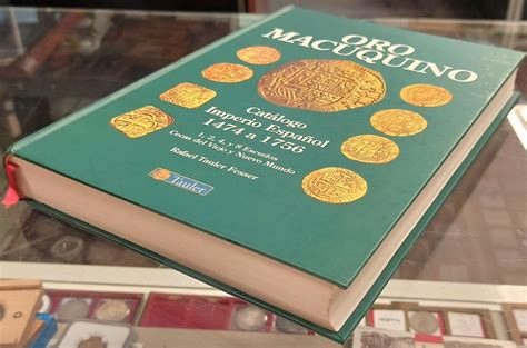 Catálogo Imperio Español Oro Macuquino Escudos 1474 1756 Rafael Tauler