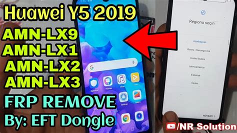 Huawei Y5 2019 AMN LX9 AMN LX1 AMN LX2 AMN LX5 FRP Remove Just 1 Click