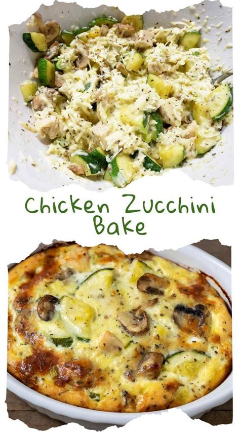 Chicken Zucchini Bake Low Carb • Zona Cooks Chicken Dishes Recipes Zuchinni Recipes