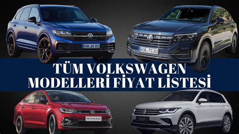 Volkswagen Fiyat Listesi 2024 Polo T Cross Golf Tiguan T Roc Touareg Ve Passat Ağustos