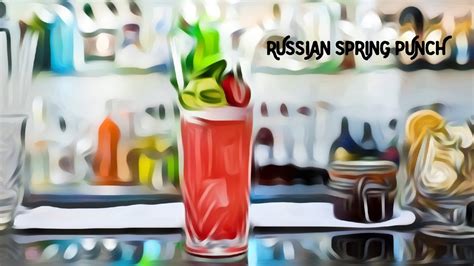 RUSSIAN SPRING PUNCH Cocktail Best Cocktails In The World Tutorial 1