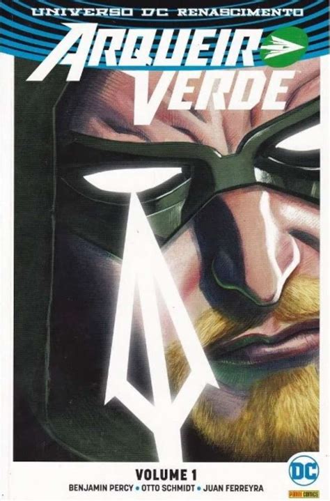 Arqueiro Verde S Rie Universo Dc Renascimento Excelsior Comic Shop