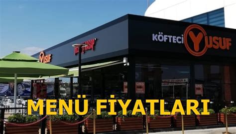 Köfteci YUSUF Menü Fiyatları 2022 Tüm Ürünler Güncellendi