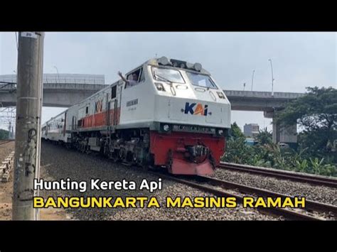 Masinis Ramah Bangunkarta Hunting Kereta Api Bkt Cakung Youtube