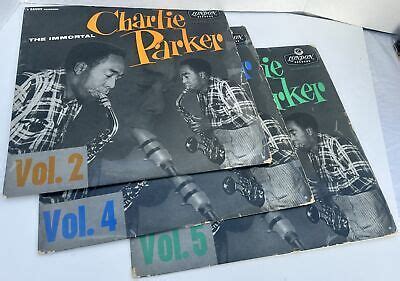 Set Of 3 Charlie Parker The Immortal Charlie Parker Vol 2 4 5 Vinyl