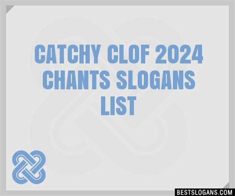 Catchy Clof Chants Slogans Generator Phrases Taglines