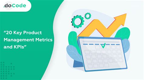 20 Key Product Management Metrics And KPIs