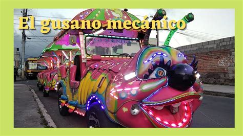 Una Experiencia En El Gusanito Mec Nico C Mo Divertirse En Los Juegos