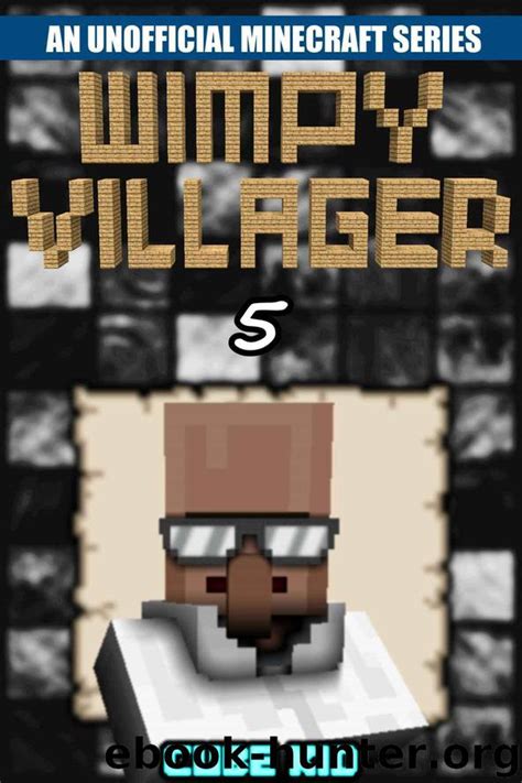 Minecraft Wimpy Villager Book An Unofficial Minecraft Book Diary