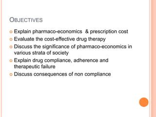 Pharmacoeconomics Drug Compliance Ppt