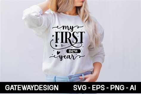 My First New Year Svg Design