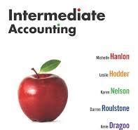 Solutions Manual For Intermediate Accounting 3rd Edition By Hanlon