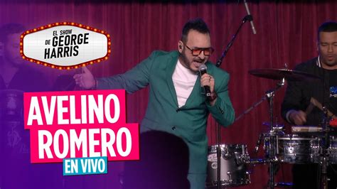 El Show De George Harris Parte De Avelino Romero En Vivo