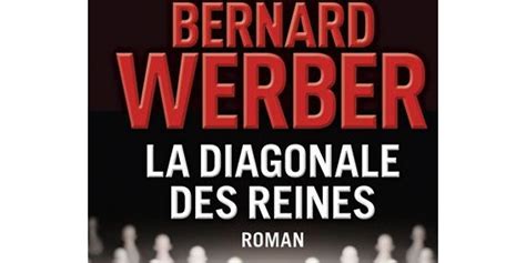 Le coup de cœur du libraire La diagonale des reines de Bernard Werber