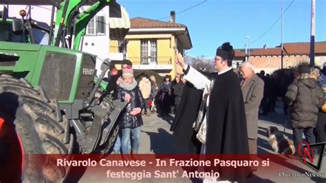 Rivarolo Canavese In Frazione Pasquaro Si Festeggia Sant Antonio