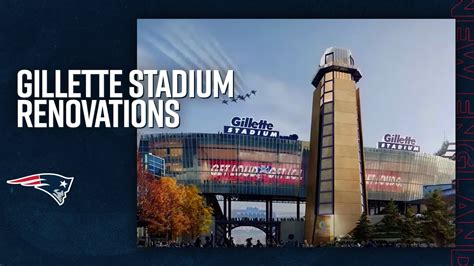 Transformational Enhancements Coming To Gillette Stadium Youtube