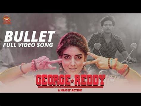 Bullet Full Video Song George Reddy Movie Sandeep Madhav Muskaan