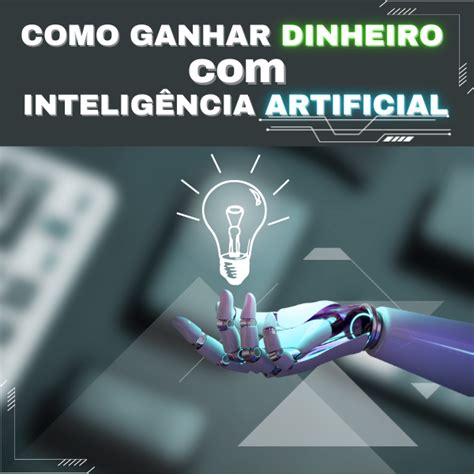 Como ganhar dinheiro inteligência artificial Wesley Hotmart