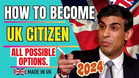 Best Possible Options How To Become A British Citizen In 2024 Uk Ukcitizenship Ukvisa