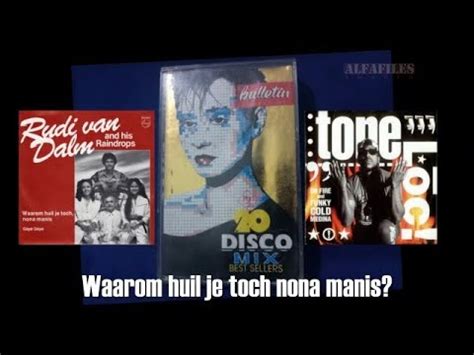 Waarom Huil Je Toch Nona Manis Rudi Van Dalm With Tone Loc S Beat