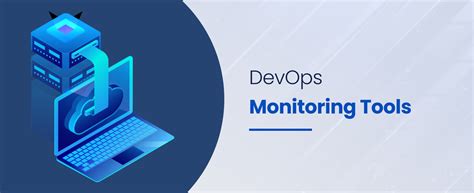 Top 15 Powerful DevOps Monitoring Tools For Success In 2024