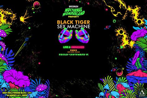 Black Tiger Sex Machine Edm Shows La Edm Events Los Angeles Edm