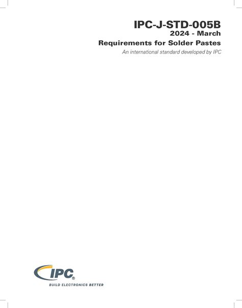 Ipc J Std Revision B Standard Only Requirements For Solder Pastes